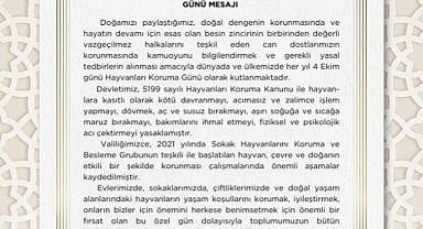 Vali İsmail Ustaoğlu'ndan 4 Ekim Dünya Hayvanları Koruma Günü Mesajı