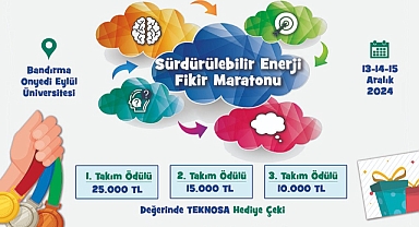 Bandırma Onyedi Eylül Üniversitesi ve GMKA’dan Sürdürülebilir Enerji Fikir Maratonu