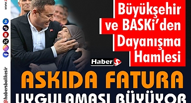 Büyükşehir’den Dayanışma Hamlesi: Askıda Fatura Uygulaması Büyüyor 