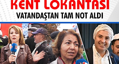 Kent Lokantası Vatandaştan Tam Not Aldı