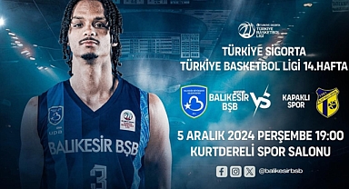 Balıkesir Büyükşehir Belediyespor, 5 Aralık Perşembe Günü Kapaklı Spor’u Kurtdereli Spor Salonu’nda Ağırlıyor