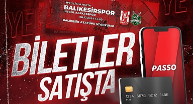 Balıkesirspor-İnegöl Kasfkasspor Maçı Biletleri Satışa Çıktı