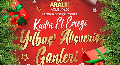 Bandırma’da Kadın El Emeği Yılbaşı Alışveriş Günleri Başlıyor!