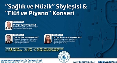 Bandırma Onyedi Eylül Üniversitesi'nden Müzik ve Sağlık Konulu Etkinlik
