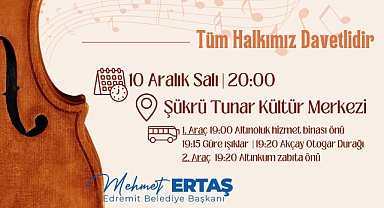 Edremit Belediyesi, Fasl-I Hüzzam Konseri İçin Kentlileri Davet Ediyor