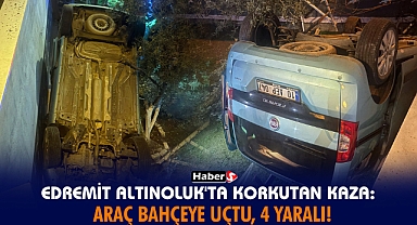Altınoluk'ta Korkunç Kaza: Araç Bahçeye Uçtu, 4 Yaralı!