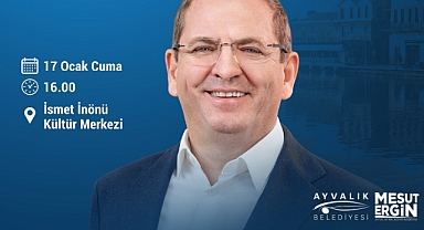 Ayvalık Belediye Başkanı Mesut Ergin, Mahalle Buluşmaları İçin Vatandaşlarla Bir Araya Geliyor