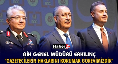Bik Genel Müdürü Erkılınç: 