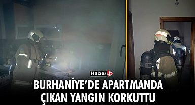 Burhaniye’de Apartmanda Çıkan Yangın Korkuttu!