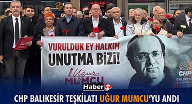 CHP Balıkesir Teşkilatı Uğur Mumcu’yu Andı