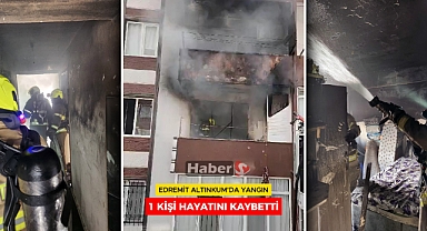 Edremit Altınkum'da Yangın: 1 Kişi Hayatını Kaybetti