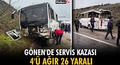Gönen'de Servis Kazası: 4'ü Ağır 26 Yaralı