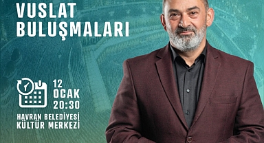 Havran Belediyesi’nden Dursun Ali Erzincanlı ile “Vuslat Buluşmaları” Etkinliği