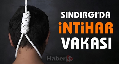 Sındırgı'da İntihar Vakası
