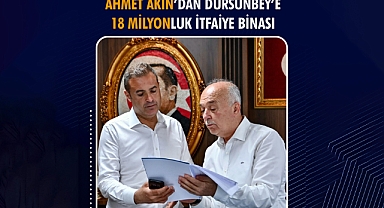 Ahmet Akın’dan Dursunbey’e 18 Milyonluk İtfaiye Binası