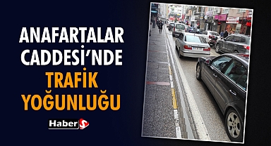 Anafartalar Caddesi'nde Trafik Yoğunluğu