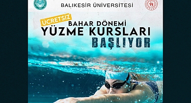 Balıkesir Üniversitesi Bahar Dönemi Yüzme Kursları Başlıyor