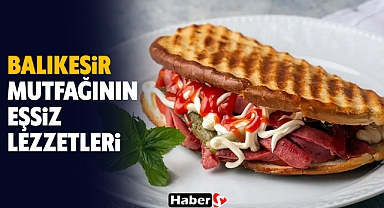 Balıkesir Mutfağının Eşsiz Lezzetleri