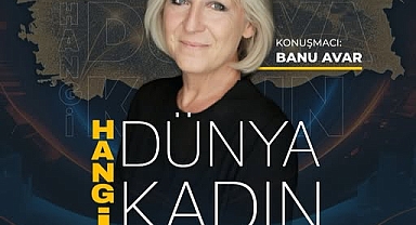 Banu Avar, Kadının Gücünü Anlatmak İçin Bandırma’ya Geliyor