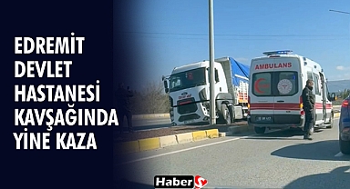 Edremit Devlet Hastanesi Kavşağında Yine Kaza