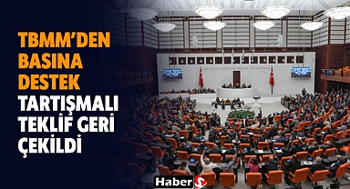TBMM’den Basın Sektörüne Destek: Tartışmalı Teklif Geri Çekildi