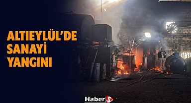 Altıeylül’de Sanayi Yangını 