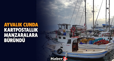 Ayvalık Cunda Kartpostallık Manzaralara Büründü