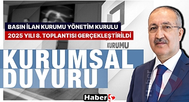 Basın İlan Kurumu Yönetim Kurulu 2025 Yılı 8. Toplantısı Gerçekleştirildi