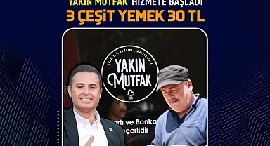 Yakın Mutfak’ta 3 Çeşit Yemek 30 Tl