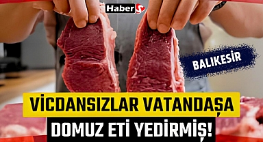 Balıkesir’de Şoke Eden Gıda İfşası: Dana Sucuğun İçinden Domuz Eti Çıktı