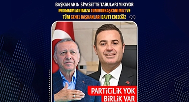 Başkan Akın’dan Birlik Mesajı: “Particilik Yapmadan Hep Birlikte Çalışacağız”