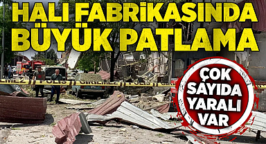 Gaziantep Halı Fabrikasında Meydana Gelen Patlamada 5 Kişi Yaralandı