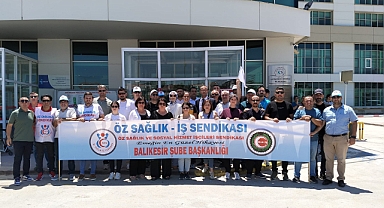 Öz Sağlık-İş Sendikası Balıkesir Şubesi’nden Kamu Çerçeve Protokolü’ne Tepki