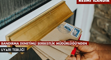 BANDIRMA DENETİMLİ SERBESTLİK MÜDÜRLÜĞÜ'NDEN