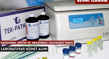 BANDIRMA EĞİTİM VE ARAŞTIRMA HASTANESİ'NDEN