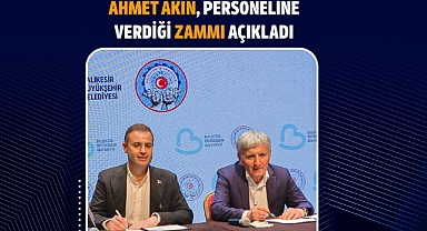 Ahmet Akın’dan Balıkesir Büyükşehir Personeline Enflasyonun Üzerinde Zam