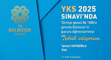 Balıkesir'in Gururu: YKS 2025’te İlk 1000'e Giren 32 Öğrenci Büyük Başarıya İmza Attı