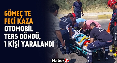 Gömeç’te Feci Kaza: Otomobil Ters Döndü, 1 Kişi Yaralandı
