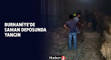 Burhaniye’de Saman Deposunda Yangın