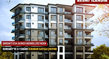 EDREMİT İCRA DAİRESİ MÜDÜRLÜĞÜ'NDEN