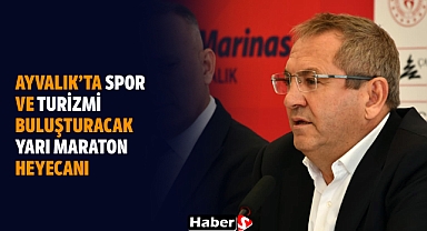 Ayvalık’ta Spor ve Turizmi Buluşturacak Yarı Maraton Heyecanı