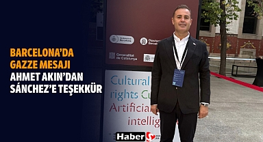 Barcelona’da Gazze Mesajı: Ahmet Akın’dan Sánchez’e Teşekkür