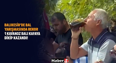 Balıkesir'de Bal Yarışmasında Rekor: 1 Kavanoz Balı Kafaya Dikip Kazandı!