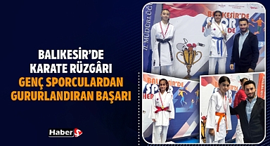 Balıkesir’de Karate Rüzgârı! Genç Sporculardan Gururlandıran Başarı