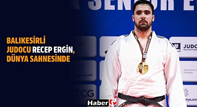 Balıkesirli Judocu Recep Ergin, Dünya Sahnesinde