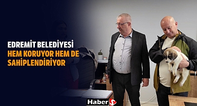 Edremit Belediyesi Hem Koruyor Hem De Sahiplendiriyor