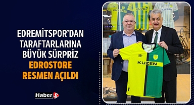 Edremitspor'dan Taraftarlarına Büyük Sürpriz: Edrostore Resmen Açıldı