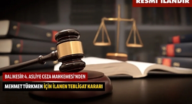 BALIKESİR 4. ASLİYE CEZA MAHKEMESİ'NDEN