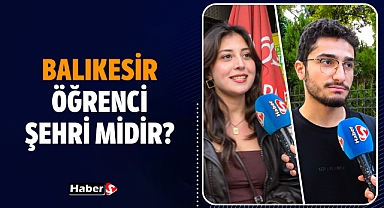 Balıkesir Öğrenci Şehri Mi? 