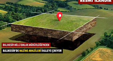 BALIKESİR MİLLİ EMLAK MÜDÜRLÜĞÜ'NDEN